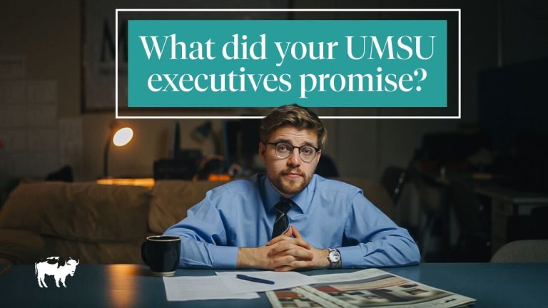 What did your UMSU executives promise?